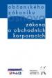 Osnova občanského zákoníku a osnova zákona o obchodních korporacích