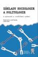 Základy sociologie a politologie (4. upravené a rozšířené vydání)