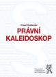 Právní kaleidoskop