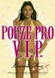 Pouze pro V.I.P.