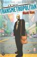 Transmetropolitan 4 - Nová lůza