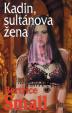 Kadin, sultánova žena (Série Cyra Hafisa) - 2. vydání