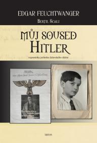 Můj soused Hitler - vzpomínky jednoho židovského dítěte