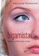 Bigamista - Skutečný příběh lásky a zrady