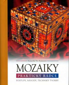 Mozaiky - Praktický rádce