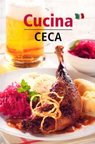 Cucina Ceca - Česká kuchyně (italsky)