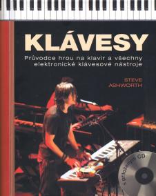 Klávesy - Průvodce hrou na klavír a všechny elektronické klávesové nástroje + CD