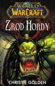 WarCraft - Zrod Hordy