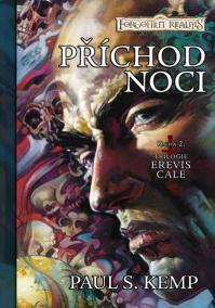 Erevis Cale 2 - Příchod noci