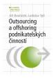 Outsourcing a offshoring podnikatelských činností