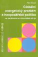 Globální energetický problém a hospodářská politika