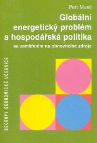 Globální energetický problém a hospodářská politika