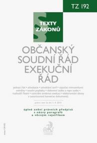 Občanský soudní řád. Exekuční řád, právní stav ke dni 1.4. 2011