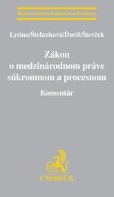 Zákon o medzinárodnom práve súkromnom a procesnom. Komentár