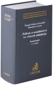 Zákon o soudnictví ve věcech mládeže. Komentář (4. vydání)
