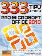 333 tipu a triku pro MS Office 2010