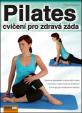 Pilates - cvičení pro zdravá záda