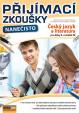 Přijímací zkoušky nanečisto - Český jazyk a literatura pro žáky 9. ročníků ZŠ