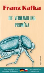 Proměna / Die Verwandlung