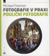 Fotografie v praxi: Pouliční fotografie