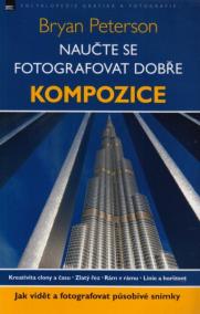 Naučte se fotografovat dobře – kompozice