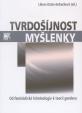 Tvrdošíjnost myšlenky