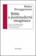 Bible a postmoderní imaginace