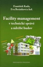 Facility management v technické správě a údržbě budov