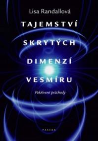 Tajemství skrytých dimenzí vesmíru