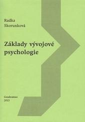 Základy vývojové psychologie