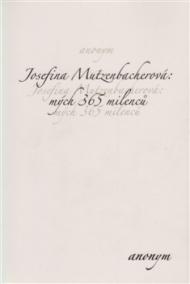 Josefina Mutzenbacherová: mých 365 milenců