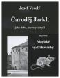 Čaroděj Jackl + Magické vystřihovánky