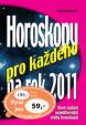 Horoskopy pro každého na rok 2011