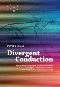 Divergent Conduction