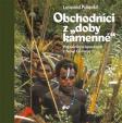 Obchodníci z -doby kamenné-