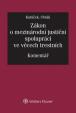 Zákon o mezinárodní justiční spolupráci ve věcech trestních