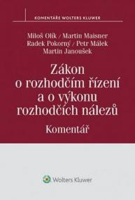 Zákon o rozhodčím řízení a o výkonu rozhodčích nálezů Komentář