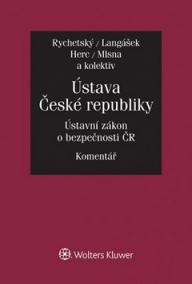 Ústava České republiky. Zákon o bezpečnosti České republiky. Komentář