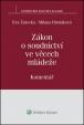 Zákon o soudnictví ve věcech mládeže (č. 218/2013 Sb.) - Komentář