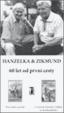 Komplet: Hanzelka a Zikmund - 60 let od první cesty