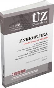 ÚZ 1485 Energetický zákon, Zákon o podporovaných zdrojích energie, Zákon o hospodaření energií