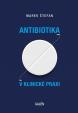 Antibiotika v klinické praxi