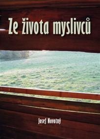 Ze života myslivců