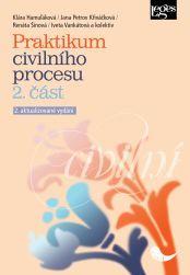 Praktikum civilního procesu 2. část
