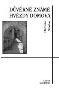 Důvěrně známé hvězdy domova