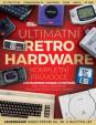 Ultimátní retro hardware - kompletní průvodce