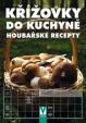 Křížovky do kuchyně – Houbařské recepty