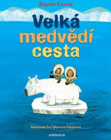 Velká medvědí cesta