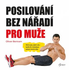 Posilování bez nářadí pro muže