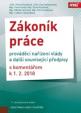 Zákoník práce, prováděcí nařízení vlády a další související předpisy s komentářem 2018